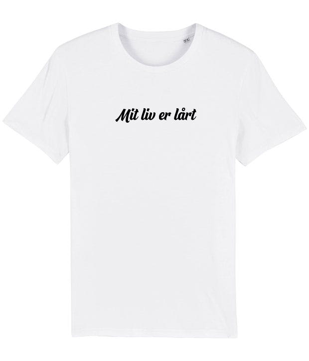 Mit liv er lårt t-shirt