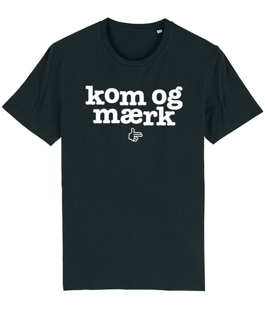 Kom og mærk, T-shirt