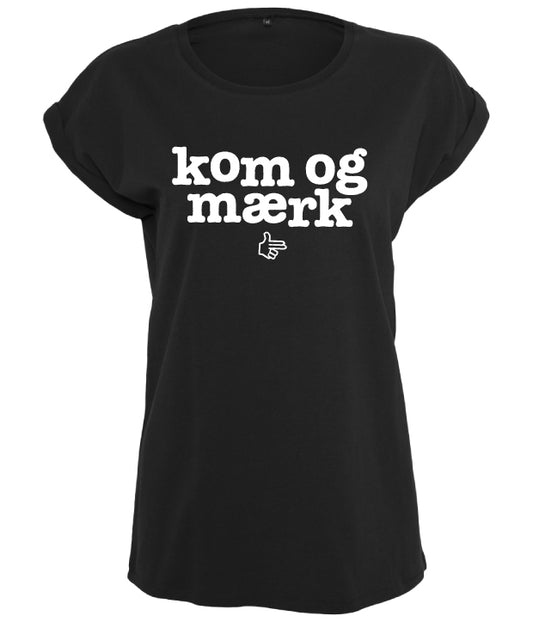 Kom og mærk, Kvinde T-shirt