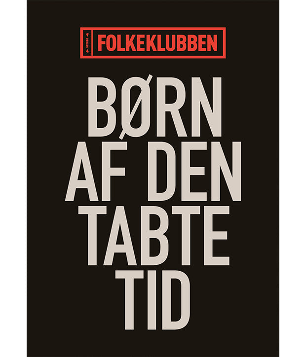 Børn Af Den Tabte Tid Tekst, A2 Plakat