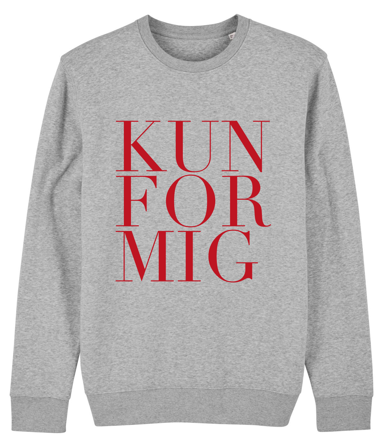 Kun For Mig, Crewneck