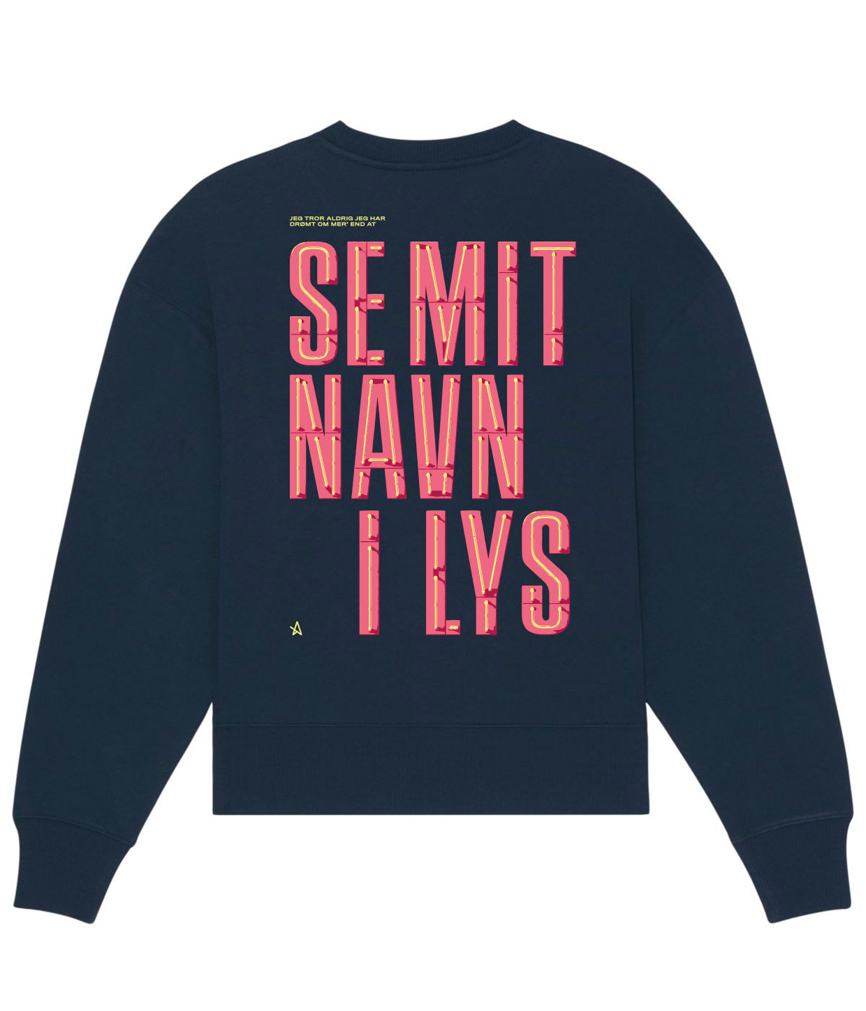 Se mit navn i lys, Øko Crewneck