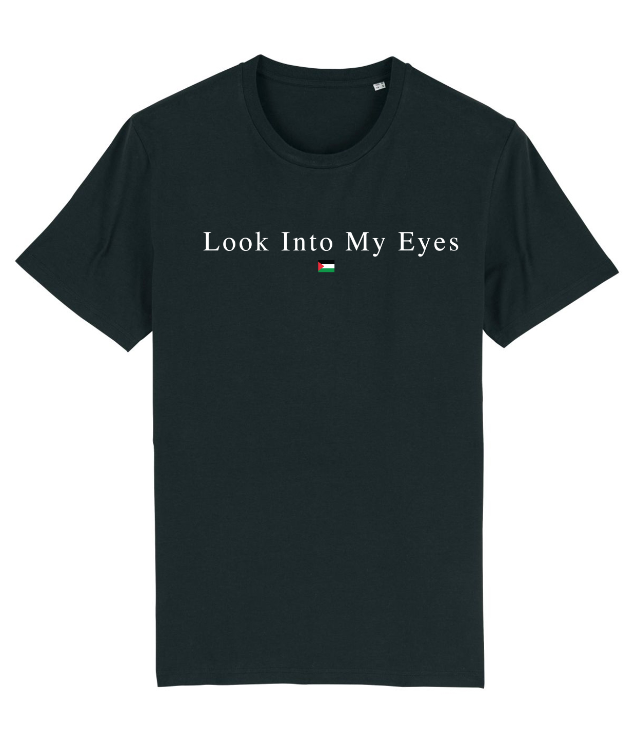 Look Into My Eyes, T-shirt