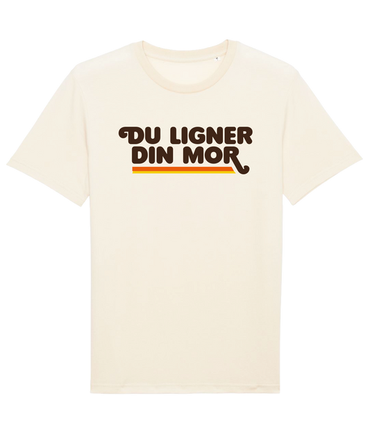Du Ligner Din Mor, T-shirt