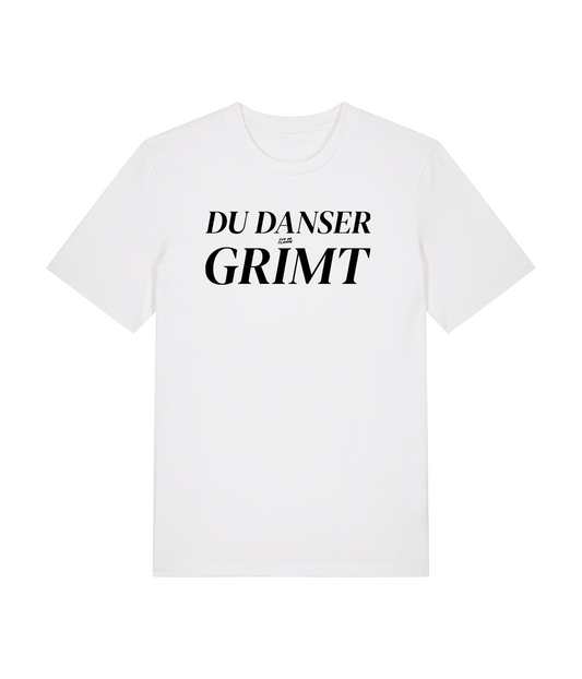 Du Danser Grimt Hvid T-Shirt