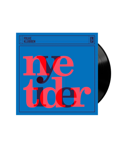 Nye Tider, LP