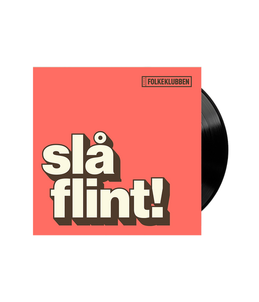 Slå Flint, LP