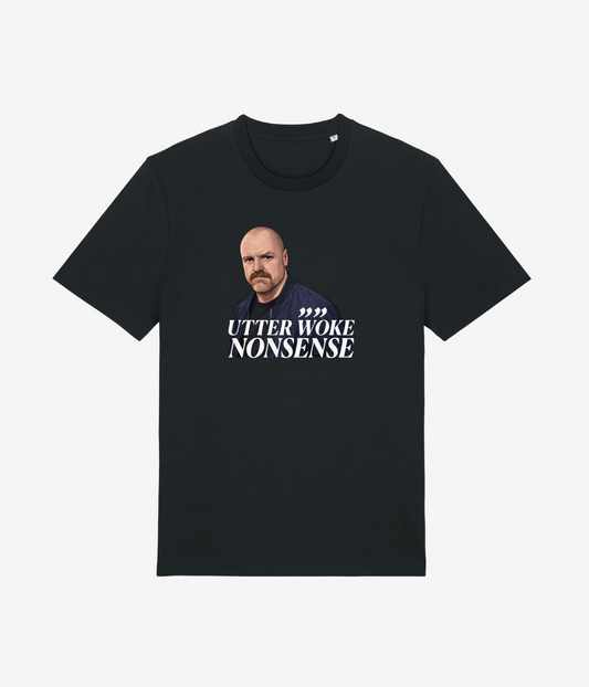 PLS T-Shirt, Utter Woke Nonsense